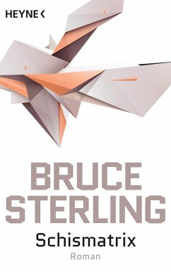 Schismatrix (eBook, ePUB) - Sterling, Bruce