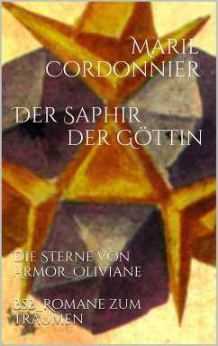 Der Saphir der Göttin (eBook, ePUB) - Cordonnier, Marie