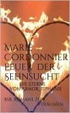 Feuer der Sehnsucht (eBook, ePUB)