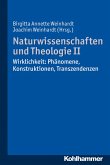 Naturwissenschaften und Theologie II (eBook, PDF)