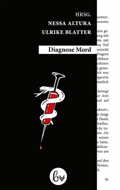 Diagnose Mord (eBook, ePUB) - Altura, Nessa; Blater, Ulrike
