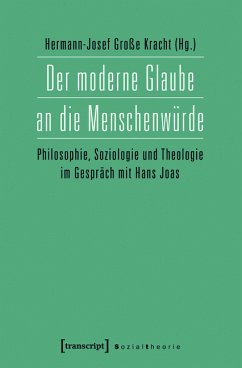 Der moderne Glaube an die Menschenwürde (eBook, PDF)