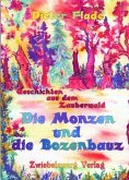 Die Monzen und die Bozenbauz (eBook, PDF)