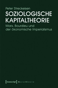 Soziologische Kapitaltheorie (eBook, PDF) - Streckeisen, Peter