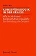 Kunstpädagogik in der Praxis (eBook,... - Bild 1