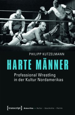 Harte Männer (eBook, PDF) - Kutzelmann, Philipp