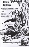 Wurzelmännchen und seine Freunde (eBook, PDF)