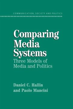 Comparing Media Systems (eBook, ePUB) - Hallin, Daniel C.