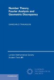 Number Theory, Fourier Analysis and Geometric Discrepancy (eBook, ePUB)