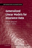 Generalized Linear Models for Insurance Data (eBook, ePUB)