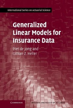 Generalized Linear Models for Insurance Data (eBook, ePUB) - Jong, Piet de