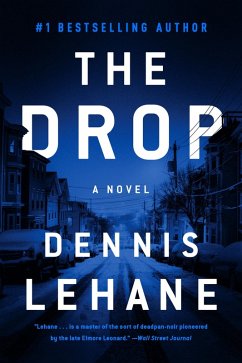 The Drop (eBook, ePUB) - Lehane, Dennis