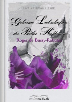 Cover Geheime Liebschaften der Pariser Hofdamen (eBook, ePUB)