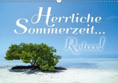 Herrliche Sommerzeit... Relax! / Geburtstagskalender (Wandkalender immerwährend DIN A3 quer) - Viola, Melanie