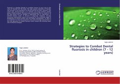 Strategies to Combat Dental fluorosis in children (7 - 12 years)