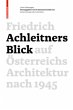 Friedrich Achleitners Blick auf... - Bild 1