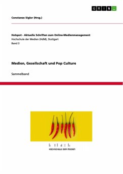 Medien, Gesellschaft und Pop Culture (eBook, PDF) - Sigler, Constanze