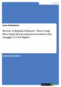 Review of Belinda Robnett's &quote;How Long? How long? African-American women in the Struggle of Civil Rights&quote; (eBook, PDF)
