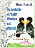 Die Geschichte der Raben Mendulan und Mendulin (eBook, ePUB)