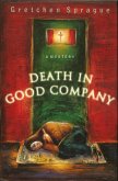 Death In Good Company (eBook, ePUB)