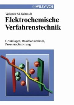 Elektrochemische Verfahrenstechnik (eBook, ePUB) - Schmidt, Volkmar M.