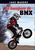 El tramposo de BMX (eBook, ePUB)