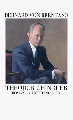 Theodor Chindler (eBook, ePUB) - Brentano, Bernard von
