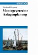 Montagegerechte Anlagenplanung (eBook,... - Bild 1