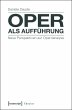 Oper als Aufführung (eBook, PDF) - Bild 1