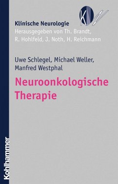 Neuroonkologische Therapie (eBook, PDF) - Schlegel, Uwe; Weller, Michael; Westphal, Manfred