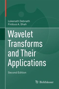 Wavelet Transforms and Their Applications - Debnath, Lokenath;Shah, Firdous A.