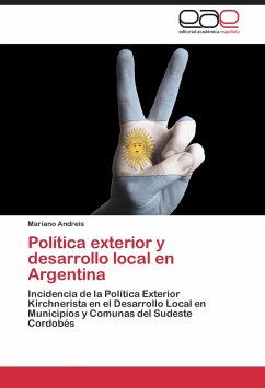 Política exterior y desarrollo local en Argentina