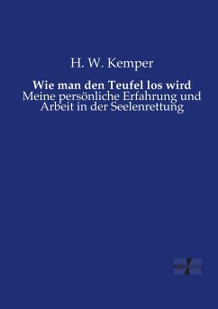 Wie man den Teufel los wird - Kemper, H. W.