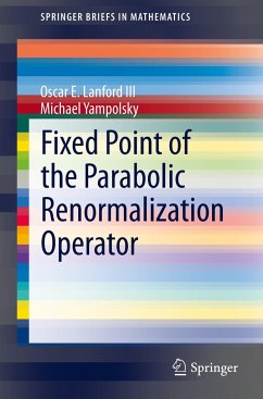 Fixed Point of the Parabolic Renormalization Operator - Lanford III, Oscar E.;Yampolsky, Michael