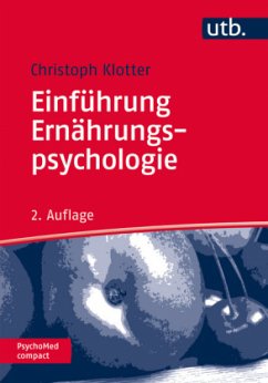 Einführung Ernährungspsychologie - Klotter, Christoph