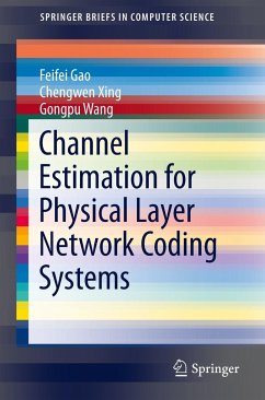 Channel Estimation for Physical Layer Network Coding Systems - Gao, Feifei;Xing, Chengwen;Wang, Gongpu