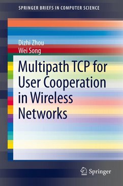 Multipath TCP for User Cooperation in Wireless Networks - Zhou, Dizhi;Song, Wei