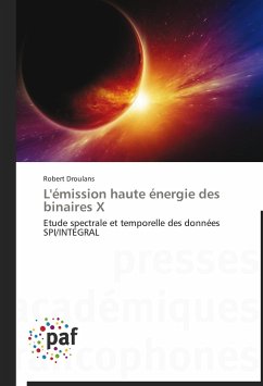 L'émission haute énergie des binaires X - Droulans, Robert