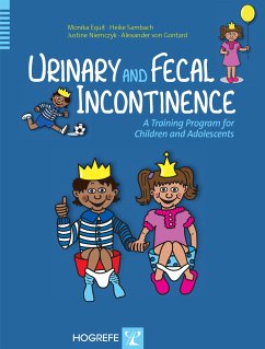 Urinary and Fecal Incontinence (eBook, PDF) - Equit, Monika; Sambach, Heike; Niemczyk, Justine; Gontard, Alexander von