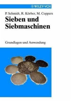 Sieben und Siebmaschinen (eBook, PDF) - Schmidt, Paul; Körber, Rolf; Coppers, Matthias