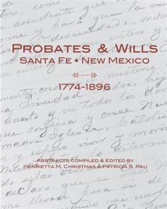 Cover Probates & Wills Santa Fe, New Mexico, 1774-1896 (eBook, ePUB)