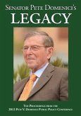 Senator Pete Domenici's Legacy 2012 (eBook, ePUB)