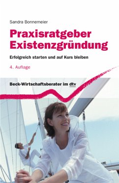 Praxisratgeber Existenzgründung (eBook, ePUB) - Bonnemeier, Sandra
