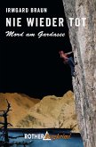 Nie wieder tot (eBook, ePUB) Nie wieder tot (eBook, ePUB)