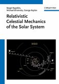 Relativistic Celestial Mechanics of the Solar System (eBook, PDF)
