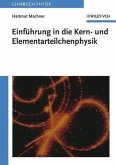 Einführung in die Kern- und Elementarteilchenphysik (eBook, PDF)