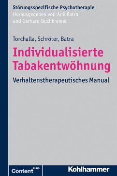 Individualisierte Tabakentwöhnung (eBook, PDF) - Torchalla, Iris; Schröter, Martina; Batra, Anil