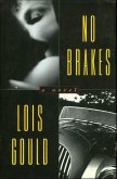 No Brakes (eBook, ePUB) No Brakes (eBook, ePUB)