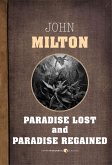 Paradise Lost And Paradise Regained (eBook, ePUB)