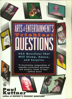 Arts and Entertainment's Trickiest Questions (eBook, ePUB) - Kuttner, Paul